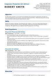 Provides financial aid and student finance counseling to prospective undergraduate and graduate students, enrolled. Financial Aid Advisor Resume Samples Qwikresume