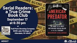 Serial Readers: a True Crime Book Club at Trail Point