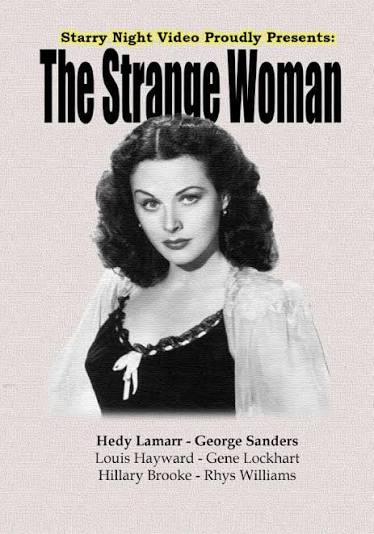 The Strange Woman : Hedy Lamarr, George Sanders, Louis Hayward, Gene  Lockhart, Hillary Brooke, Rhys Williams, Alan Napier: Amazon.ie