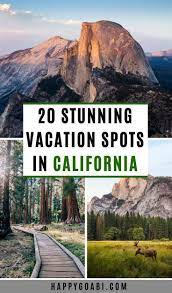 The Best Places To Visit In California 20 Epic Vacation Spots In 2020 California Vacation Spots California Places To Visit Cool Places To Visit