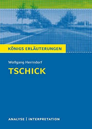 12+ grunner til kernsatz gedichtsinterpretation! Tschick Von Wolfgang Herrndorf Konigs Erlauterungen Textanalyse Und Interpretation Mit Ausfuhrlicher Inhaltsangabe Und Abituraufgaben Mit Losungen By Thomas Mobius