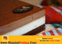 Sama dengan resep resep lainnya soal rasa dan tampilan dari puding coklat ini sangat beragam sekali tergantung selera masing masing dan mungkin bisa dikatakan sebagai salah satu resep makanan sederhana yang sangat spesial dan siap dihidangkan untuk keluarga sebagai santapan. Resep Puding Cake Coklat Lapis Vanilla Resep Puding
