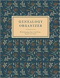 Genealogy Organizer With Genealogy Charts And Forms Family