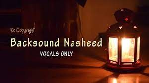 Download nasyid download nasyid arab download nasyid jihad download nasyid gontor download nasyid maher zain download nasyid pernikahan download nasyid tanpa musik mp3 download nasyid mp3 download nasyid anak download nasyid allahu download nasyid asmaul husna download nasyid ahmed bukhatir download nasyid arab tanpa musik download nasyid anak mp3 download nasyid arab no musik download nasyid. Backsound Nasyid Tanpa Musik Mp3 Video Mp4 3gp M Lagu123 Fun