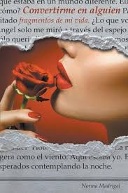 The teacher is a very sweet person and the children feel comfortable with her. Convertirme En Alguien Fragmentos De Mi Vida Von Norma Madrigal Als Taschenbuch Portofrei Bei Bucher De