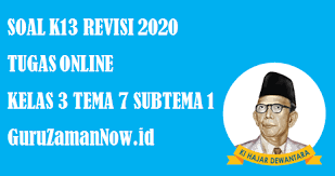 See full list on eduinspirasi.com Soal Kelas 3 Tema 7 Subtema 1 Tugas Online Guru Zaman Now