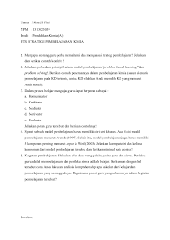 6.selama siswa bekerja di dalam kelompok, guru memperhatikan dan mendorong semua siswa untuk terlibat diskusi, dan mengarahkan bila ada. Tugas Uts Strategi Pembelajaran Kimia