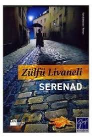 Kitapca Yasamak Zulfu Livaneli Serenad Kitap Kitap Listeleri Kitap Onerileri