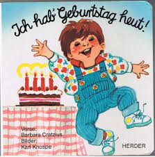 Liebe lena und paul, ich habe am sonntag geburtstag und möchte eine geburtstagsparty machen. Ich Hab Geburtstag Heut Cratzius Barbara Knospe Buch Antiquarisch Kaufen A02ft41w01zzy
