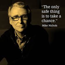 Click here to read film director quotes part 2. Pin By Reid Rosefelt On Film Director Quotes Filmmaking Quotes Mike Nichols Cool Words