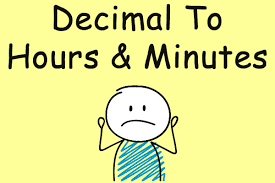 how to convert decimal hours to hours and minutes ontheclock