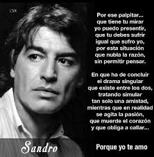 Sandro Porque Yo Te Amo Sandro De America Musica En Espanol La Mejor Frase