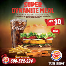 Eppco fuel station, sheikh zayed road, the greens. Burger King Uae On Twitter Pamper Your Taste Buds With Our New Super Dynamite Meal From Morning Until Night We Ve Got Your Cravings Covered Http T Co Fxu7sy0ju7