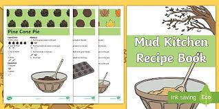 Autumn Pine Cone Pie Mud Kitchen Recipe Mud Kitchen Kitchen Recipes Mud Pie Kitchen