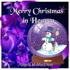 Merry Christmas In Heaven Merry Christmas In Heaven Christmas In Heaven Merry Christmas Wishes