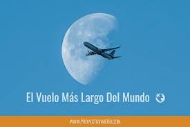 We did not find results for: El Vuelo Mas Largo Del Mundo Proyecto Viajero