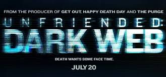 Cinema Dispatch: Unfriended: Dark Web – The Reviewers Unite