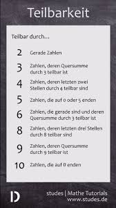 Teilbarkeit Wann Ist Eine Zahl Durch 3 6 Oder 8 Teilbar Damit Du Das Nicht Immer Neu Uberprufen Musst Gibt Es Regeln In 2020 Math Methods Learning Math Mental Math