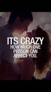 Crazy How One Person Can Impact Your Life Picture Quotes Love Quotes Cute Quotes