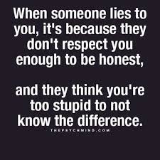 When Someone Lies To You Lies Quotes Inspirational Quotes Words