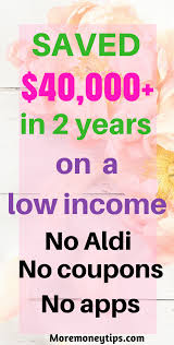 How We Saved More Than 40 000 In 2 Years On A Modest Income More Money Tips Best Money Saving Tips Money Tips Frugal