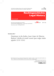 Alle lokalen news aus vorarlberg schnell und übersichtlich von den vorarlberger nachrichten. Pdf Dominium In The Indies Juan Lopez De Palacios Rubios Libellus De Insulis Oceanis Quas Vulgus Indias Appelat 1512 1516