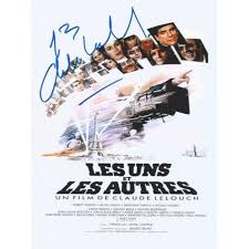 With robert hossein, nicole garcia, geraldine chaplin, daniel olbrychski. Claude Lelouch Autograph