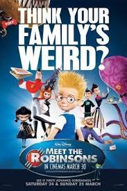 Poster For Meet The Robinsons Meet The Robinson Robinsons Movie Meet The Robinsons Poster