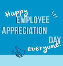 We've made it to another employee appreciation day—and it's just another chance for us to express how grateful. Employee Appreciation Day Celebrated Observed On March 5 2021 Greetings Cards Pictures Images á‰ All Holidays In Usa In The Usa