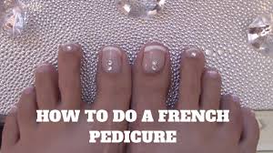 How To Do A Frech Pedicure Self French Pedicure Youtube