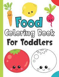 Kawaii coloring page for kids cute japanese illustration of a. Buy Food Coloring Book For Toddlers Easy And Cute Coloring Pages For Girls Boys Fun Gift Food Coloring Book For Kids Ages 2 5 Book Online At Low Prices In India