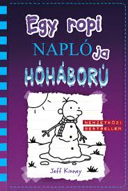 De hol van greg heffley? Jeff Kinney Egy Ropi Naploja 13 Hohaboru