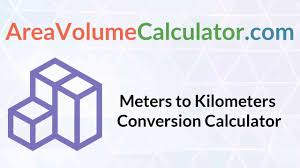 The prefix kilo, abbreviated k, indicates one thousand.1 km = 1000 m. Meters To Kilomiters Areavolumecalculator Com