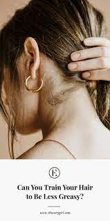 Maybe you would like to learn more about one of these? Can You Train Your Hair To Be Less Greasy The Everygirl