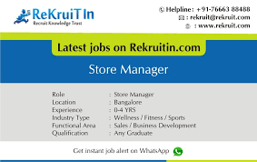 Jobopenings In Bangalore For Store Manager Jobsinbangalore Job Opening List Of Jobs How To Apply