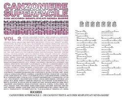 Se ti va puoi sostenerci sui nostri canali social. Canzoniere Superfacile 2 200 Canzoni Testi E Accordi Semplificati Senza Barre Ebay