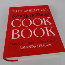 The Essential New York Times Cookbook Classic Recipes New Century 2010 Hesser Classic Food Amanda Hesser Cookbook