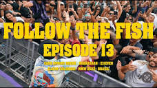 FOLLOW THE FISH TV EP. 13 - WE'RE BACK BABY - YouTube