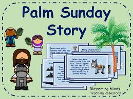 Palm sunday in modern times today, palm sunday traditions are much the same as they have been since the tenth century. Palm Sunday Story Powerpoint Teaching Resources