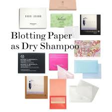 Use Blotting Paper As Dry Shampoo Blotting Paper Dry Shampoo Beauty Tutorials