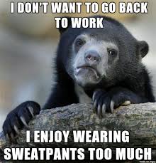 34 Days Of Nothing But Sweatpants Meme On Imgur 1970 75 … useful english dictionary.