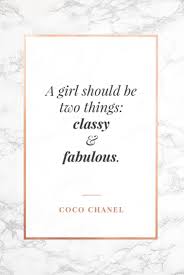 47 Of The Best Coco Chanel Quotes About Fashion Life Luxury