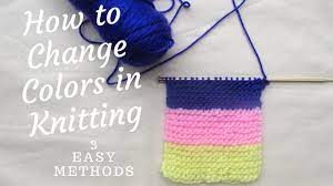 A short video demonstrating how to change colors by adding a new yarn at the beginning of a row of knitting without messy knots. 3 Easy Ways To Change Colors In Knitting Itchin For Some Stitchin