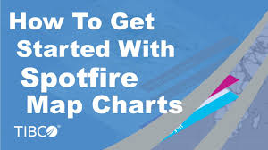 How To Get Started With Spotfire Map Charts