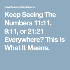 Keep Seeing 11 11 9 11 Or 21 21 Everywhere This Is What It Means Number Meanings Angel Number Meanings Numerology Numbers