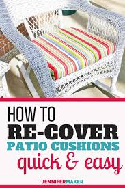 How To Recover Your Outdoor Cushions Quick Easy Jennifer Maker Diy Patio Furniture Cushions Diy Outdoor Cushions Diy Patio Cushions