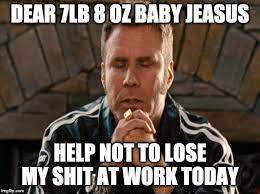 Dear tiny baby jesus, today we thank you. 20 Ricky Bobby Memes For All The Will Ferrell Fans Sayingimages Com