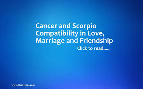 But if things go well they can be extremely charismatic, loving and devoted. Cancer And Scorpio Compatibility For Love Marriage Friends Lifeinvedas