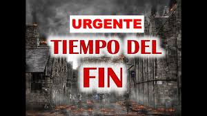 El Tiempo Del Fin Del Mundo Profecias Biblicas Sobre El Fin Fin Del Mundo Mundo Biblicos