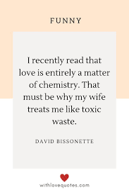  Funny Love Quotes Couple Quotes Funny Funny Love Girlfriend Quotes Funny